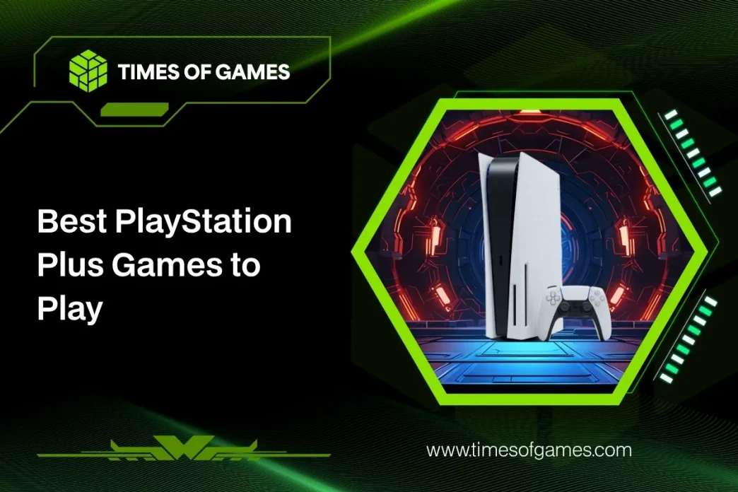 Best PlayStation Plus Games