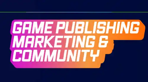 Game Publishing, Marketing & Community 2026