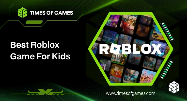 The Best Games For Kids on Roblox Cover